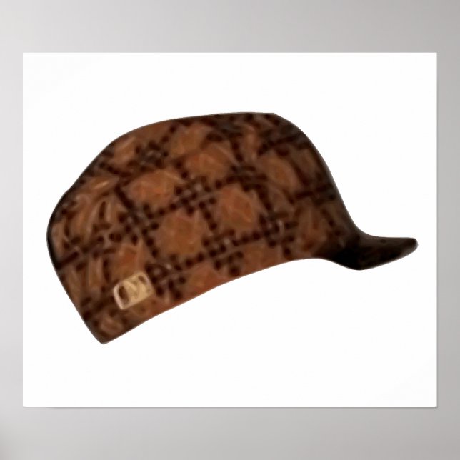 Scumbag Steve Hat Meme Poster (Front)