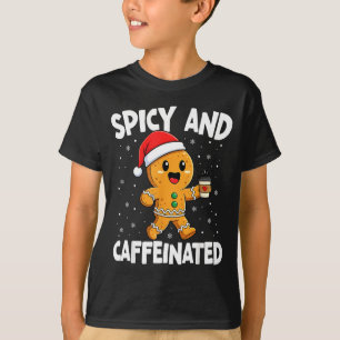 Scy And Caffeinated Coffee Women Gingerbread Chris T-Shirt