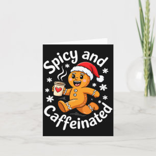 Scy And Caffeinated Shirt Men Women Gingerbread Ch Card