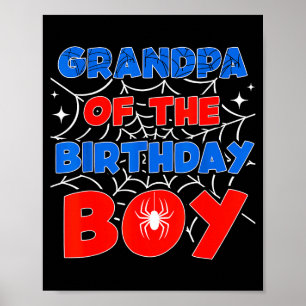 Sder Web Birthday Party Grandpa Of The Birthday Bo Poster