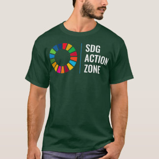 SDG Action Zone UN Sustainable Development Goals S T-Shirt