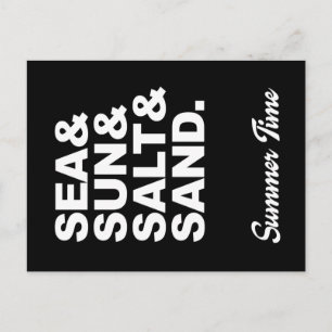 Sea and Sun and Salt and Sand Summer Time Postcard