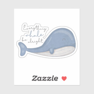 Sea Animal Pun: Everything Whale be Alright