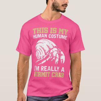 Sea Animals Hermit Crab Aquarist Crab T-Shirt