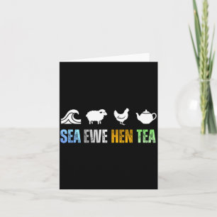 Sea Ewe Hen Tea Funny Joke  Card