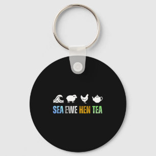 Sea Ewe Hen Tea Funny Joke  Key Ring