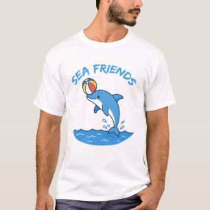 Sea Friends - Cute Dolphin with Beach Ball Ocean T-Shirt