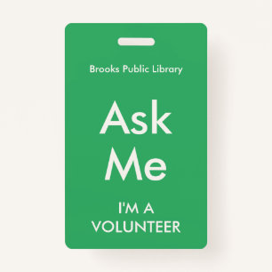 Sea Green Ask Me Badge for Volunteers ID Badge