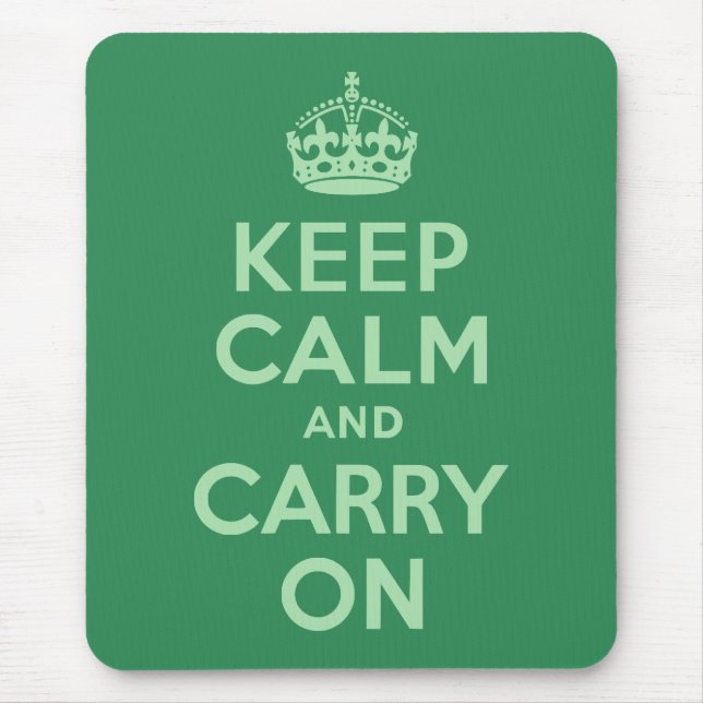 Sea Green Keep Calm and Carry On Mouse Pad (Front)