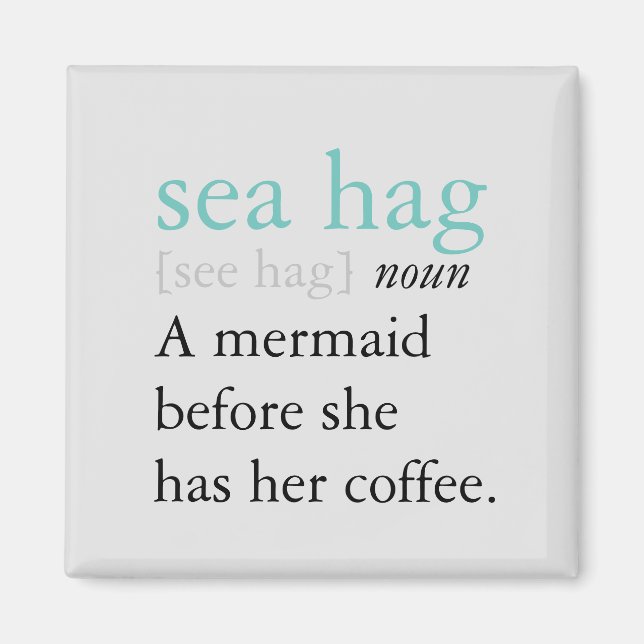 Sea Hag Definition Magnet (Front)