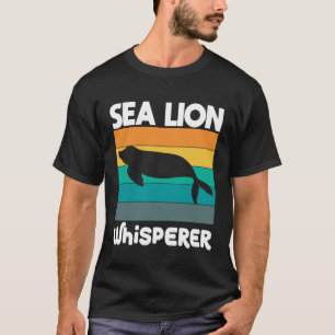 Sea Lion Whisperer Animal T-Shirt