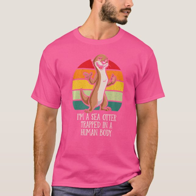 Sea Otter in Human Body Otter Lover Outfit Otter F T-Shirt (Front)
