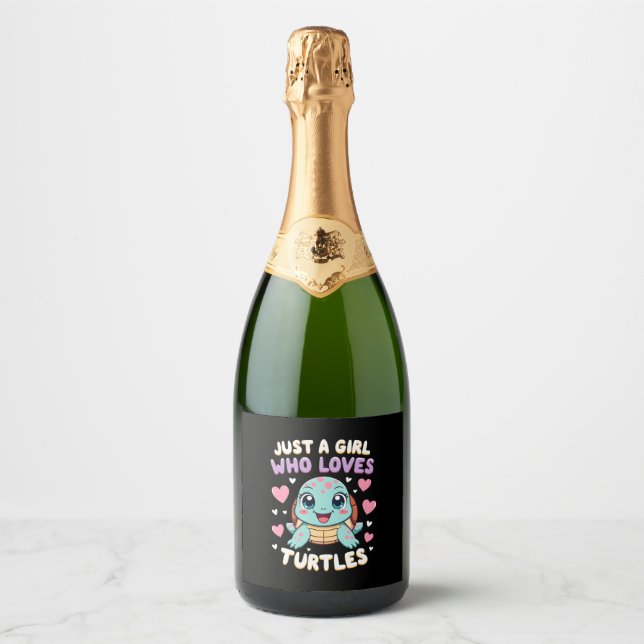Sea Reptile Turtle Lovers Just A Girl Who Loves Tu Sparkling Wine Label (Front)