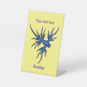 Sea slug blue dragon illustration  pedestal sign