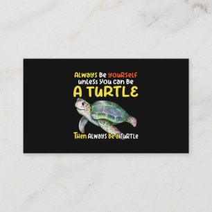 Sea turtle pet turtle Be a turtle tortoise marine  Business Card