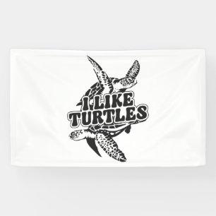 Sea Turtle Tortoise I Like Turtles Banner