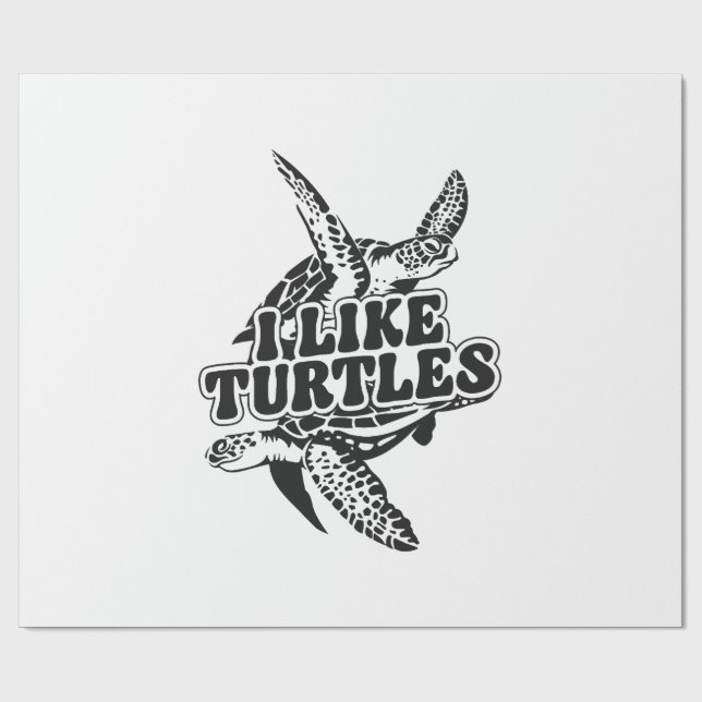 Sea Turtle Tortoise I Like Turtles Copy Copy Copy  Wrapping Paper (Flat)