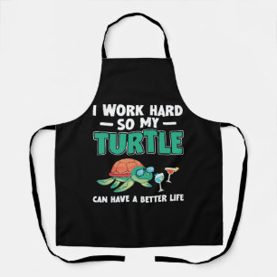 Sea Turtle Tortoise I Work Hard So Apron