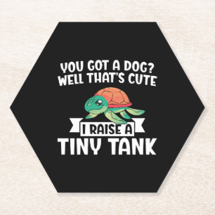Sea Turtle Tortoise You Got A Dog Paper Coaster