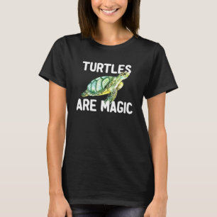 Sea Turtle Turtles Are Magic Watercolor Turtle T-Shirt
