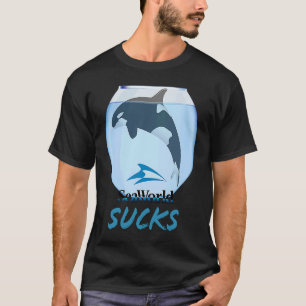 Sea World Sucks T-Shirt