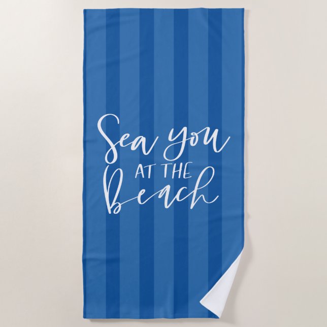 Sea You At The Beach Towel (Front)
