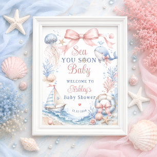 Sea You Soon Girl Baby Baby Shower Welcome Poster