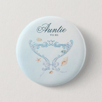 Sea You Soon Rococo Auntie to Be Baby Shower 6 Cm Round Badge