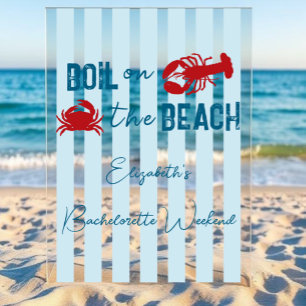 Seafood Boil Bachelorette Party Acrylic Sign