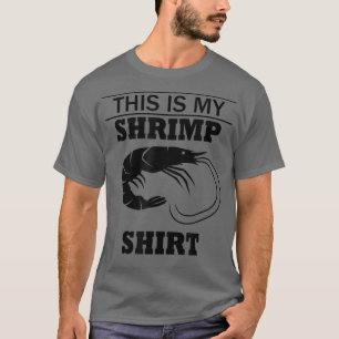 Seafood Chef Eating Shrimps Funny Saying T-Shirt