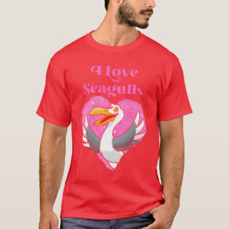 Seagulls Bird Lover I love Seagulls Bird lovers fr T-Shirt