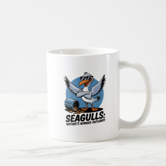 Seagulls – Nature’s Winged Outlaws Funny Mug