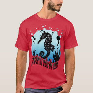 Seahorse Scuba Diving Snorkelling Marine Life Biol T-Shirt