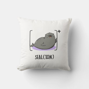Seal Ion Funny Sea Lion Pun  Cushion