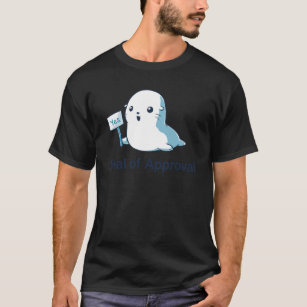 Seal of Approval Classic  T-Shirt