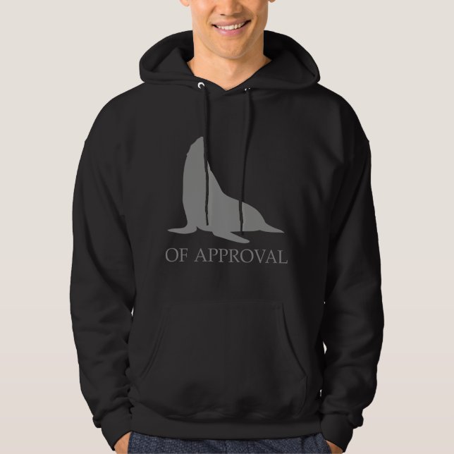 Seal Of Approval Hoodie (Front)