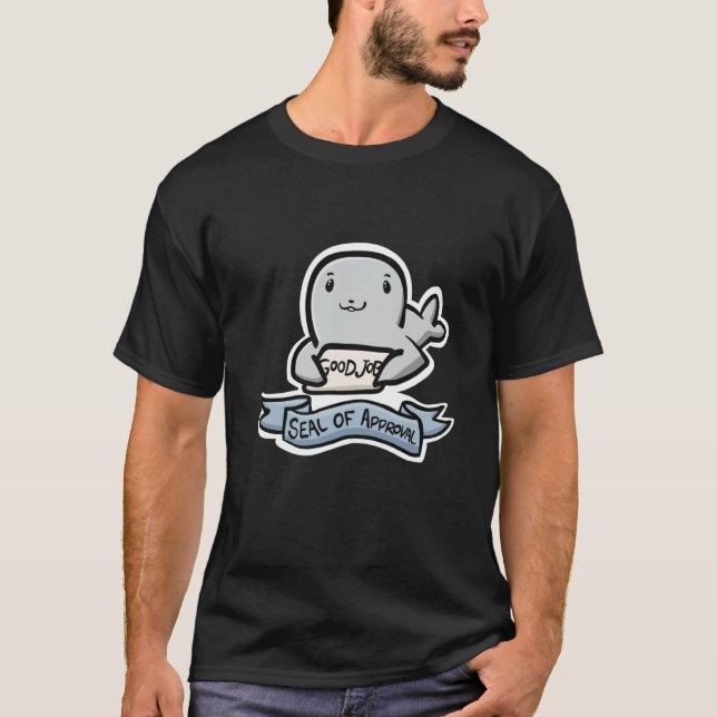 Seal of Approval Positivity Seal T-Shirt (Front)