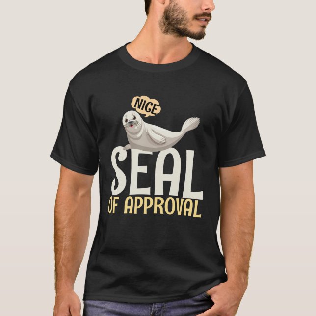 Seal of Approval Quote T-Shirt (Front)