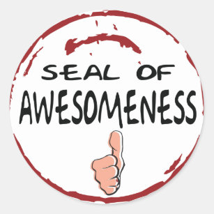 Seal Of Approval Stickers - Awesomeness