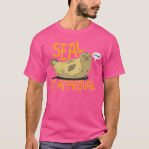 Seal Of Approval T-Shirt