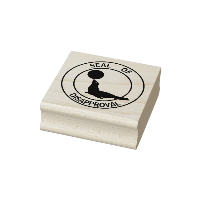 Seal of Disapproval Rubber Stamp (Stamp)