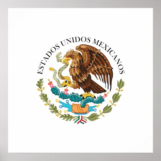 Seal the Government Mexico, Mexico Poster (Front)