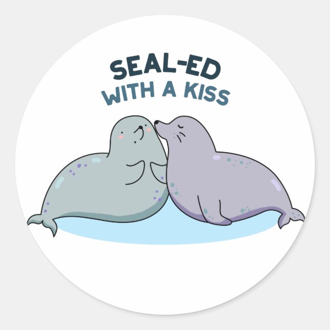Sealed With A Kiss Funny Sea Lion Seal Pun  (Front)