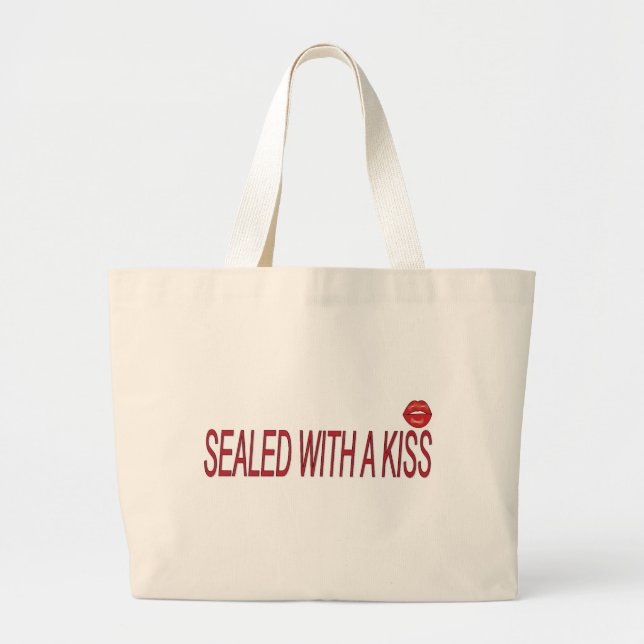 sealed with a kiss large tote bag (Front)