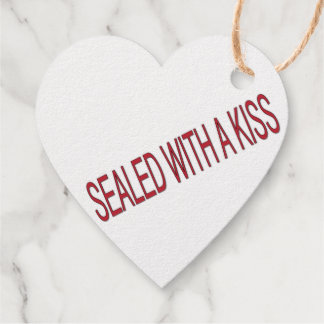 sealed with a kiss love quotes Foil Favor Tag