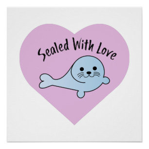 Sealed with Love Seal Poster