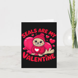 Seals are my valentine cute seal animal love desig card