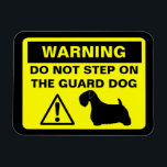 Sealyham Terrier Humourous Guard Dog Warning Magnet<br><div class="desc">Warning: Do Not Step on the Guard Dog,  Funny Warning with Sealyham Terrier Silhouette</div>