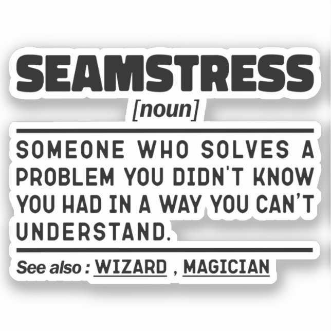 Seamstress Noun Definition Sewing Humour Quote (Front)