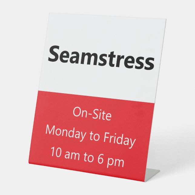 Seamstress On-Site Hours Red & White Template Pedestal Sign (Front)
